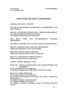 For discussion on 17 December 1999 FCR[removed]ITEM FOR FINANCE COMMITTEE