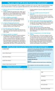 Pay your water bill directly from your bank account The City of Cerritos is pleased to offer a program that allows you to pay your water bill automatically. Simply fill out the form below to have your payment deducted ev