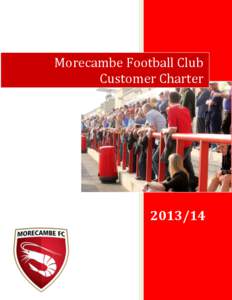 Morecambe Football Club Customer Charter[removed]  2