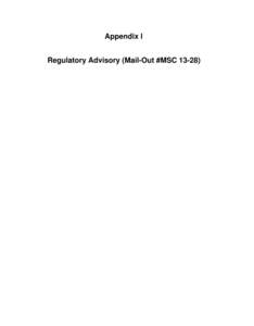 Appendix I Regulatory Advisory (Mail-Out #MSC 13-28) Regulatory Advisory November 2013