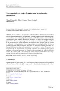 Swarm Intell:1–41 DOIs11721Swarm robotics: a review from the swarm engineering perspective Manuele Brambilla · Eliseo Ferrante · Mauro Birattari ·