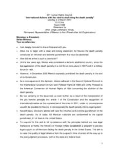 25° Human Rights Council “ International Actions with the view to abolishing the death penalty” Monday 3 of March:15 hrs Room XXIII Statement by