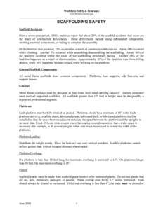 Workforce Safety & Insurance www.WorkforceSafety.com _____________________________________________________________________________________________  SCAFFOLDING SAFETY