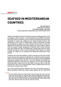 CHAPTER 10  SEAFOOD IN MEDITERRANEAN COUNTRIES Bernardo Basurco CIHEAM-MAI Zaragoza