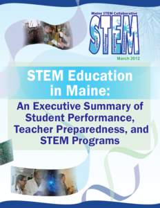 Association of Public and Land-Grant Universities / New England Association of Schools and Colleges / University of Maine / Maine Learning Technology Initiative / Common Core State Standards Initiative / STEM fields / WestEd / Education / Education reform / Maine