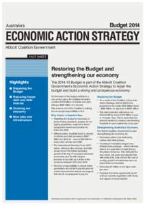 BudgetAustralia’s ECONOMIC ACTION STRATEGY Abbott Coalition Government