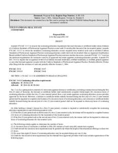 Document: Proposed Rule, Register Page Number: 26 IR 3139 Source: June 1, 2003, Indiana Register, Volume 26, Number 9 Disclaimer: This document was created from the files used to produce the official CD-ROM Indiana Regis