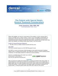 CE384 - The Patient with Special Needs: General Treatment Considerations