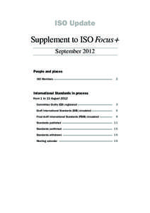 ISO Update  Supplement to ISO Focus+ September 2012 People and places ISO Members		 2