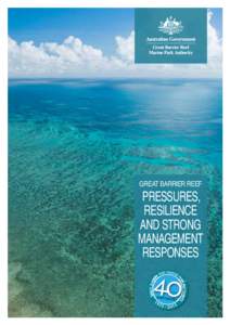 Coral reefs / Water / Geography of Australia / Marine ecoregions / Coral Sea / Barrier reef / Resilience of coral reefs / Reef Check / Environmental threats to the Great Barrier Reef / Great Barrier Reef / Physical geography / Australian National Heritage List