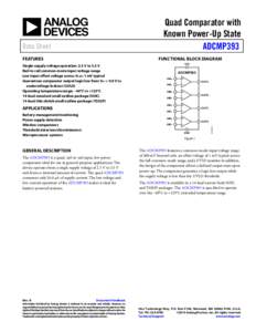 Quad Comparator with Known Power-Up State ADCMP393 Data Sheet FEATURES