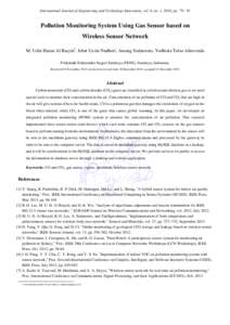 International Journal of Engineering and Technology Innovation, vol. 6, no. 1, 2016, ppPollution Monitoring System Using Gas Sensor based on Wireless Sensor Network M. Udin Harun Al Rasyid*, Isbat Uzzin Nadhor