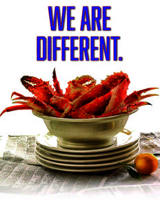 WE ARE DIFFERENT When Only The Best Will Do The Crab Broker supplies Genuine Alaska Crab to restaurants, resorts and retailers throughout the United States and our