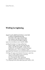 LINDA SILLITOE  Waiting for Lightning Again I am the child hunched into a tense ball in bed on Christmas morning,