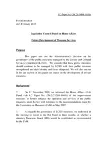 LC Paper No. CB[removed])  For information on 5 February[removed]Legislative Council Panel on Home Affairs