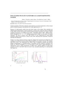 DYE-COATED TITANATE NANOTUBES AS A LIGHT HARVESTING SYSTEM Dmitry V. Bavykin, Lefteris Danos, Tom Markvart, Frank C. Walsh Energy Technology Research Group, Faculty of Engineering and the Environment, University of South