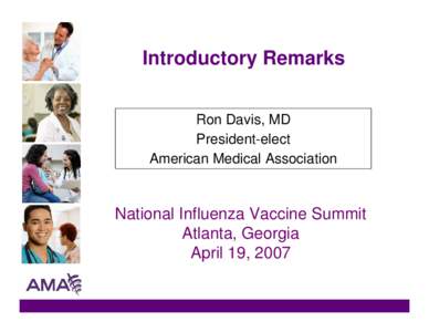 Microsoft PowerPoint - Davis_Flu Vaccine Summit AprilRead-Only]