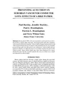 PREVENTING AUTO THEFT IN SUBURBAN VANCOUVER COMMUTER LOTS: EFFECTS OF A BIKE PATROL by  Paul Barclay, Jennifer Buckley,