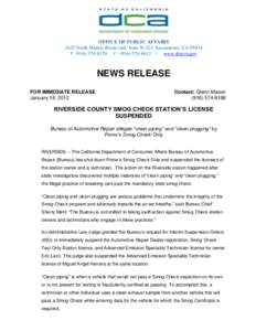 OFFICE OF PUBLIC AFFAIRS 1625 North Market Boulevard, Suite N-323, Sacramento, CA[removed]P[removed]F[removed] | www.dca.ca.gov NEWS RELEASE FOR IMMEDIATE RELEASE