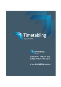 Timetabling solutions Timetabling solutions