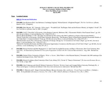 145 HYMAN P. MINSKY COLLECTION: FOLDER LIST The Levy Economics Institute of Bard College Bruce MacMillan, Project Archivist March 2009 Pages