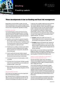 Briefing Flooding update AprilThree developments in law on flooding and flood risk management