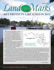 Land Marks  Spring/Summer 2013 MET PROTECTS 1,288 ACRES IN 2012