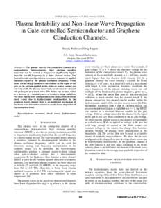 SISPAD 2012, September 5-7, 2012, Denver, CO, USA  Plasma Instability and Non-linear Wave Propagation in Gate-controlled Semiconductor and Graphene Conduction Channels. Sergey Rudin and Greg Rupper.