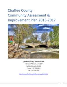 Chaffee County Community Assessment & Improvement Plan[removed]Chaffee County Public Health 448 East 1st Street, Suite 137