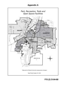 Appendix A  F/S (2) O-04-69 Appendix B PARK, RECREATION, TRAILS, AND OPEN SPACE FACILITIES