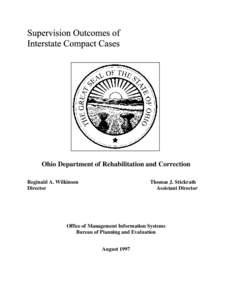 Ohio Department of Rehabilitation and Correction Reginald A. Wilkinson Director Thomas J. Stickrath Assistant Director