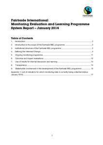 Fairtrade International Monitoring Evaluation and Learning Programme System Report – January 2014 Table of Contents 1.