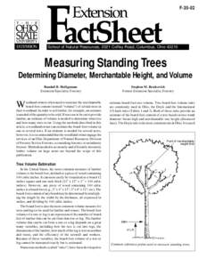 F[removed]School of Natural Resources, 2021 Coffey Road, Columbus, Ohio[removed]Measuring Standing Trees Determining Diameter, Merchantable Height, and Volume