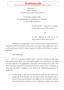 For Reference Only If you need to fill in this form, please download the MS Word version FORM NO. F1.3 Surety’s Guarantee (on Application for Sealing of Foreign Grant) IN THE HIGH COURT OF THE