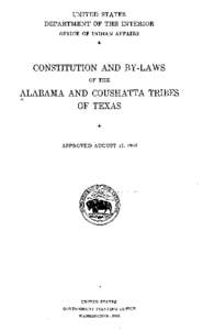 Constitution and Bylaws of the Alabama and Coushatta Tribes of Texas
