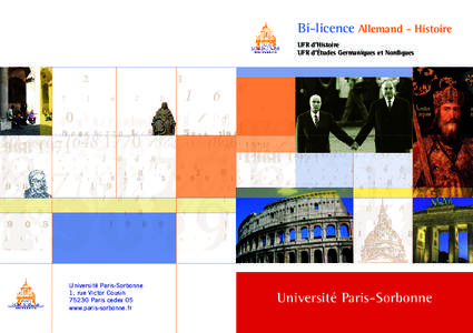 Bi-licence Allemand - Histoire UFR d’Histoire UFR d’Études Germaniques et Nordiques Université Paris-Sorbonne 1, rue Victor Cousin