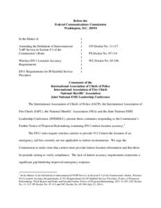 Public safety / Enhanced 9-1-1 / Geolocation / North American Numbering Plan / International Association of Fire Chiefs / 9-1-1 / Rulemaking / Federal Communications Commission / Notice of proposed rulemaking / Technology / United States administrative law / Navigation