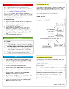 APA DOCUMENTATION  Page header in the title page These guidelines are based on the Publication manual of the American Psychological Association (APA), 6th edition, published in