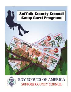 NTRODUC CING THE “CAMP CARD” IN Th he Suffolk County C