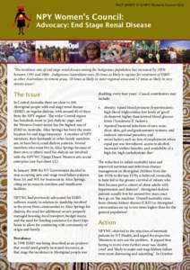 FACT SHEET 17 © NPY Women’s Council 2010 Ngaanyatjarra Pitjantjatjara Yankunytjatjara Women’s Council (Aboriginal Corporation) NPY Women’s Council:  Advocacy: End Stage Renal Disease