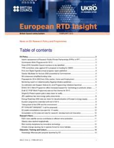 Agencies of the European Union / Competitiveness and Innovation Framework Programme / Global Monitoring for Environment and Security / Framework Programmes for Research and Technological Development / CORDIS / ENIAC Joint Technology Initiative / Interreg / EU patent / European Research Council / European Union / Europe / Space policy of the European Union