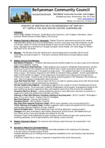 Bellyeoman Community Council Serving NE Dunfermline Secretary: Community Councillor John Dudgeon 16 Beldorney Place, Dunfermline, Fife, KY12 0XN Email: [removed]