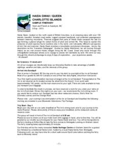 HAIDA GWAII / QUEEN CHARLOTTE ISLANDS SAMPLE ITINERARY Start and Finish in Sandspit, BC 8 Day[removed]