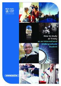 How to study at Trinity as an International Undergraduate Student