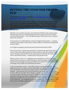    PUTTING THE CONSUMER FIRST IN PLM 	
   contributed	
  by	
  Karina	
  Kogan,	
  President,	
  Business	
  Management	
  Systems	
  