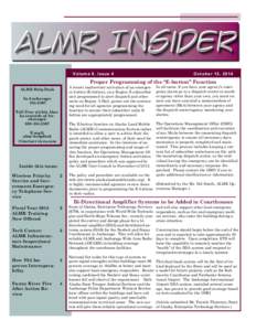 Volume 8, Issue 4  October 15, 2014 Proper Programming of the “E-button” Function ALMR Help Desk