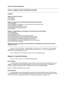 Criminal Justice Information Services Division / Federal Bureau of Investigation / Interstate Identification Index / Fingerprint / National Crime Information Center / Personally identifiable information / Background check / Criminal justice / Computerized Criminal History / Criminal records / Government / Law