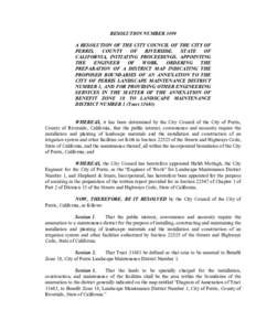 RESOLUTION NUMBER 3499  A RESOLUTION OF THE CITY COUNCIL OF THE CITY OF  PERRIS,  COUNTY  OF  RIVERSIDE,  STATE  OF  CALIFORNIA,  INITIATING  PROCEEDINGS,  APPOINTING  THE  ENGINEER  OF  WORK, 