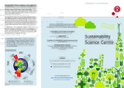 university of copenhagen  Sustainability Science requires a new approach The global adoption of the UN Sustainable Development Goals provides a new framework for conducting sustainability research and implementing result