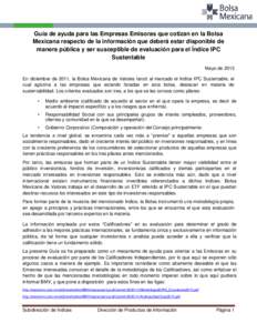 Guía de ayuda para las Empresas Emisoras que cotizan en la Bolsa Mexicana respecto de la información que deberá estar disponible de manera pública y ser susceptible de evaluación para el Índice IPC Sustentable Mayo